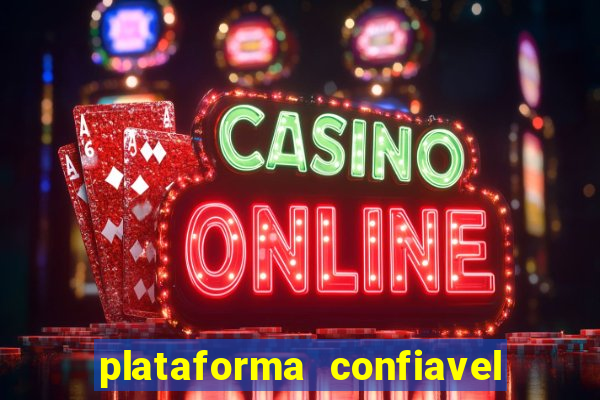 plataforma confiavel para jogar fortune tiger